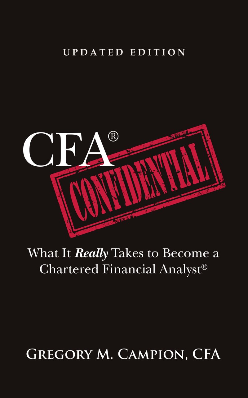 Cover of CFA Confidential, Updated Edition, by Gregory M. Campion, CFA